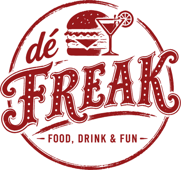 Dè Freak — Food, Drink & Fun